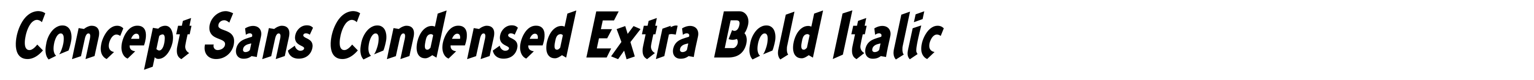 Concept Sans Condensed Extra Bold Italic